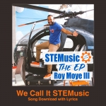 We Call It STEMusic Song Download with Lyrics