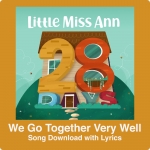 We Go Together Very Well Song Download with Lyrics
