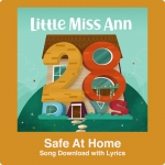 Safe At Home Song Download with Lyrics