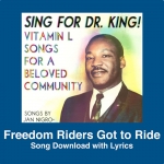 Freedom Riders Got to Ride Song Download with Lyrics