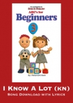 I Know A Lot Song Download with Lyrics