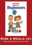 Kiss a Koala Song Download with Lyrics