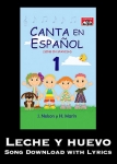 Leche y huevo Song Download with Lyrics