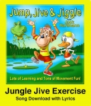 Jungle Jive Exercise Song Download with Lyrics