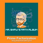 Prime Factorization Song Download with Lyrics