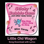 Little Old Wagon Song Download with Lyrics