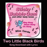Two Little Black Birds Song Download with Lyrics