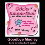 Goodbye Medley Song Download with Lyrics