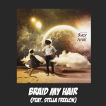 Braid My Hair Song Download with Lyrics