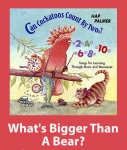 Whats Bigger Than A Bear Song Download with Lyrics