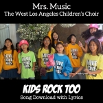 Kids Rock Too Downloadable Tracks with Lyrics