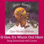 G-Gee, Its Warm Out Here Song Download with Lyrics