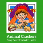 Animal Crackers Song Download with Lyrics