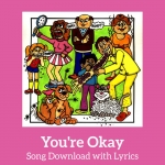 Youre Okay Song Download with Lyrics