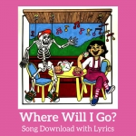 Where Will I Go Song Download with Lyrics