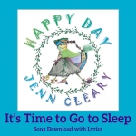 Its Time to Go to Sleep Song Download with Lyrics