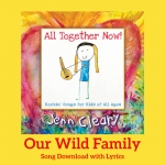 Our Wild Family Song Download with Lyrics