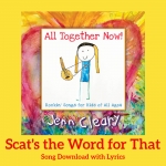 Scat is the Word for That Song Download with Lyrics