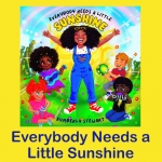Everybody Needs a Little Sunshine Song Download with Lyrics