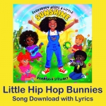 Little Hip Hop Bunnies Song Download with Lyrics