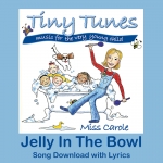 Jelly In The Bowl Song Download with Lyrics