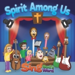 Sing God's Word - Spirit Among Us Album Download with Lyrics