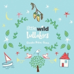 Little Wild Lullabies Album Download