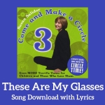 These Are My Glasses Song Download with Lyrics