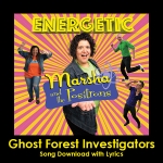 Ghost Forest Investigators Song Download with Lyrics