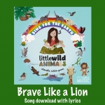 Brave Like a Lion Song Download with Lyrics