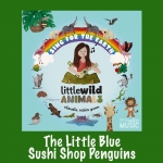 The Little Blue Sushi Shop Penguins Song Download with Lyrics