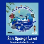 Sea Sponge Land Song Download with Lyrics