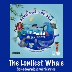 The Lonliest Whale Song Download with Lyrics