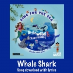 Whale Shark Song Download with Lyrics