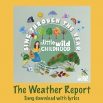 The Weather Report Song Download with Lyrics