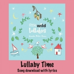 Lullaby Time Song Download with Lyrics