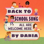 Back to School All Are Welcome Here Song Download with Lyrics