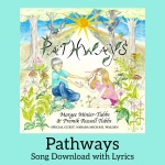 Pathways Song Download with Lyrics