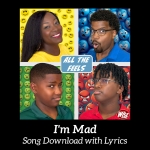 Im Mad Song Download with Lyrics