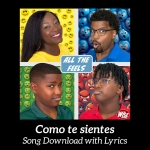 Como te sientes Song Download with Lyrics