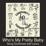 Who's My Pretty Baby Song Download with Lyrics