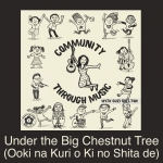 Under the Big Chestnut Tree Song Download with Lyrics