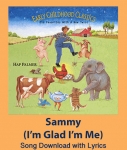 Sammy I'm Glad I'm Me Song Download