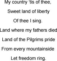My Country 'tis of Thee